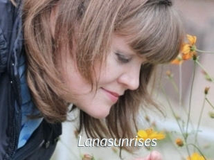 Lanasunrises