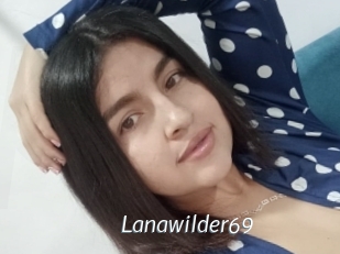 Lanawilder69