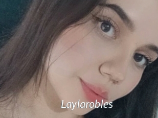 Laylarobles
