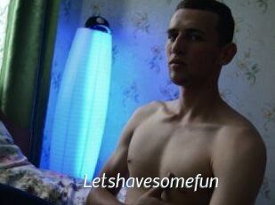 L_etshavesomefun