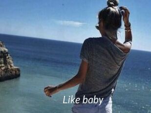 Like_baby