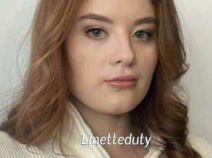 Linetteduty