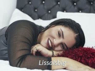 Lissaisbig