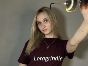 Loragrindle