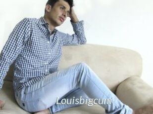 Louisbigcum