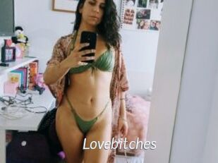 Lovebitches