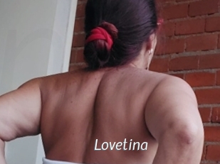 Lovetina