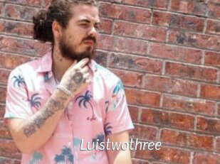 Luistwothree
