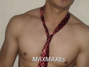 MAXMAX85