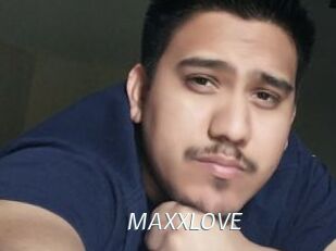 MAXXLOVE