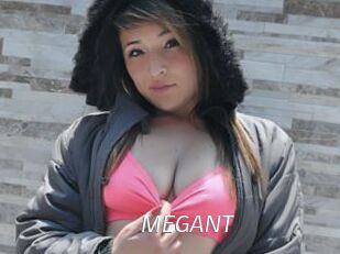 MEGANT