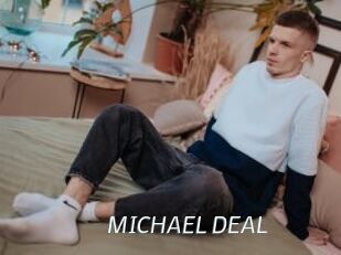 MICHAEL_DEAL