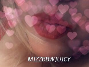 MIZZBBWJUICY