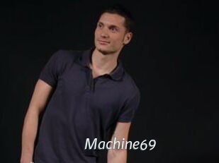 Machine69