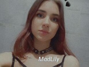 MadLily