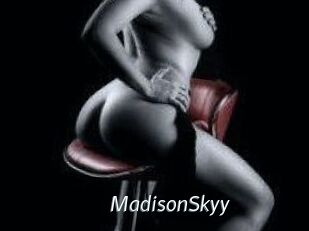 MadisonSkyy