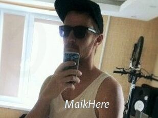 MaikHere