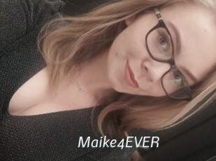 Maike4EVER