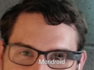 Mandroid