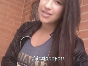 Marianayou