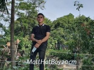 MattHotBoy20cm