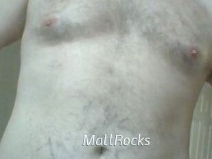 MattRocks