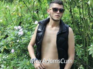 MaxAdamsCum