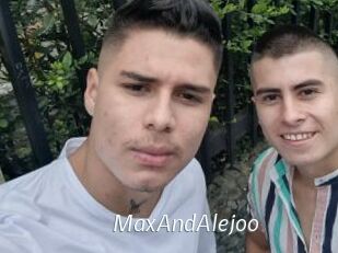 MaxAndAlejoo