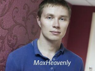 MaxHeavenly