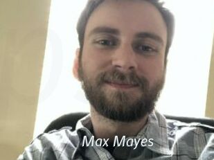 Max_Mayes