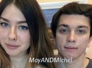 MayANDMichel