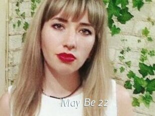 May_Be_22