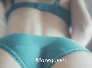 Mazequeen