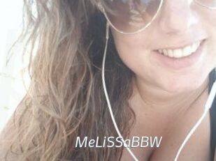 MeLiSSaBBW