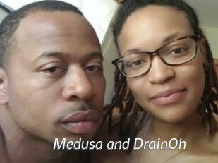 Medusa_and_DrainOh
