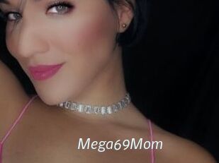 Mega69Mom