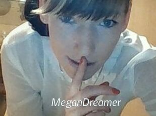 MeganDreamer