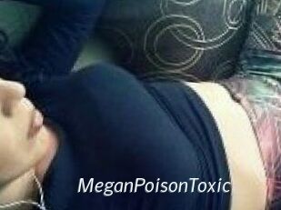 MeganPoisonToxic
