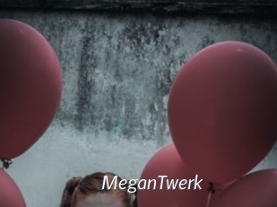 MeganTwerk