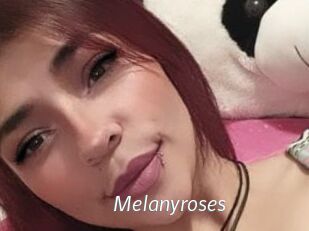 Melanyroses