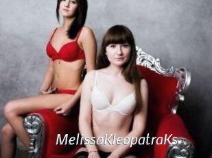 MelissaKleopatraKs