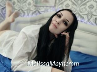 MelissaMayhemm