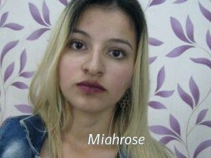 Miahrose