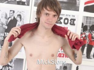 MickStone