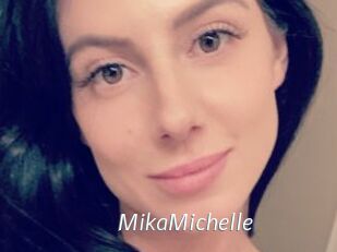 MikaMichelle