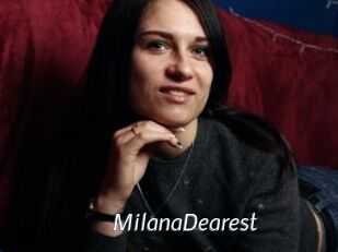 MilanaDearest