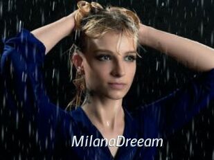MilanaDreeam