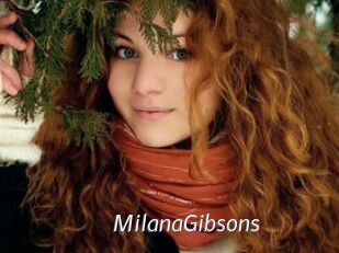 MilanaGibsons