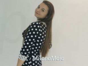MilanaMaia