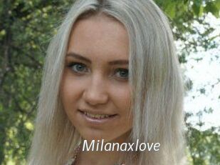 Milanaxlove